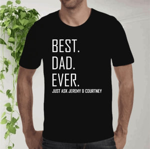 Best Dad Ever Shirt