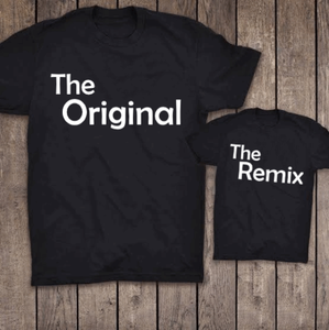 Matching Family Shirt- Original/ Remix
