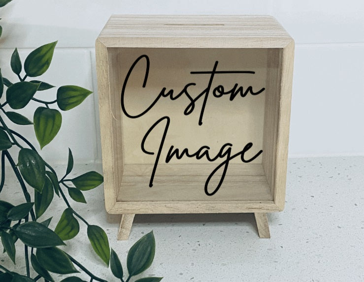 Wooden Money Box- Custom